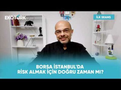 Bankacılık Endeksinde Yükseliş Trendi Yeniden Başlar mı? | İlk Seans