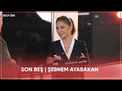 Son Beş | Şebnem Ayabakan | 3. Bölüm