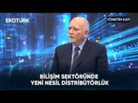 Bilişim Sektöründe Yeni Nesil Distribütörlük | Yönetim Katı