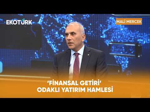 Türk Şirketlerinin Yeni Yatırım Planları | Mali Mercek