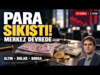 Para Sıkıştı, Merkez Bankası Devrede! Altın, Dolar ve Borsa | CANLI