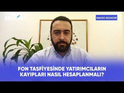 Fon Tasfiyesinde Ödeme Belirsizliği Sürüyor mu? | Makro Ekonomi