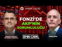 #CANLI FONZİ'DE AKP'NİN SORUMLULUĞU! | Emin Çapa
