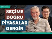 Seçime Doğru Piyasalar Gergin! & Satış Dalgası Kapıda mı? | Atilla Yeşilada & Yunus Emre Erdölen