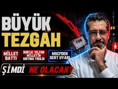 BÜYÜK TEZGAH! MİLLET BATTI! BORSA VE FON MİLLETE YIKILDI! ŞİMDİ NE OLACAK? Emre ŞİRİN #borsa #MSCI