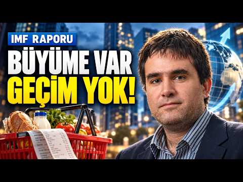 Dünya Büyüyor, Sen Neden Geçinemiyorsun? | IMF’nin Yeni Raporu