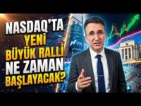 Nasdaq'ta Yeni Büyük Ralli Ne Zaman Başlayacak?