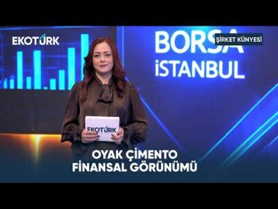 Oyak Çimento Finansal Görünümü | Şirket Künyesi