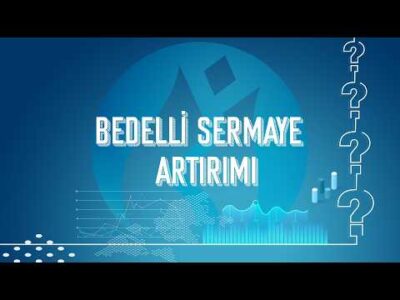 Bedelli Sermaye Artırımı