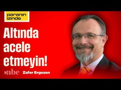 ABD Borsası Düşerse Altın Ne Olur? Brent 120 Doları Görür mü? | Zafer Ergezen