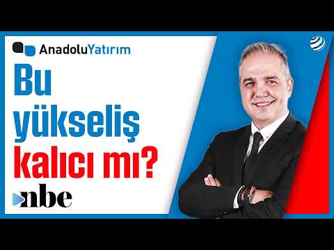BIST’te %3,22’lik Yükseliş Kalıcı mı? Nuri Sevgen’den TCMB ve Fon Yorumu