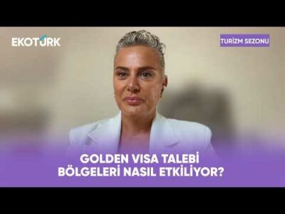 Golden Visa'nın Bölgelere Ekonomik Etkisi | Turizm Sezonu