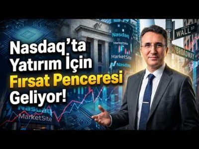 Nasdaq'ta Yatırım İçin Fırsat Penceresi Geliyor!