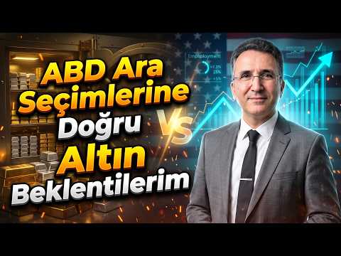 ABD Ara Seçimlerine Doğru Altın Beklentilerim