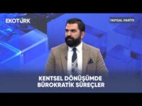 Kentsel Dönüşümde Bürokratik Süreçler | Yapısal Parite