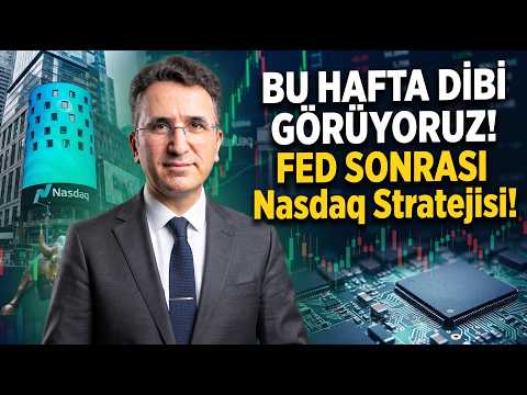 Bu Hafta Dibi Görüyoruz! Fed Sonrası Nasdaq Stratejisi!
