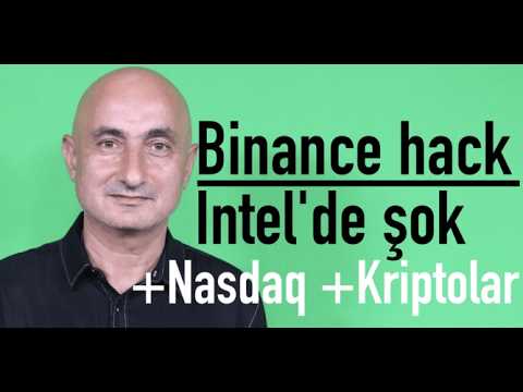 Binance'da 6.3 milyar dolarlık soygun | Intel ve çipte şok düşüş