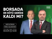 Borsada En Kötü Geride Kaldı Mı ? | İsmail Aslanözyar | Ekonomi Ekranı