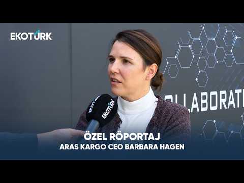 Aras Kargo CEO Barbara Hagen | Özel Röportaj