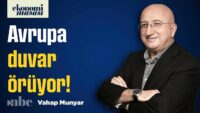 Made in Europe Türkiye’yi Vurur mu? Avrupa’nın Yeni Sanayi Duvarı | Vahap Munyar